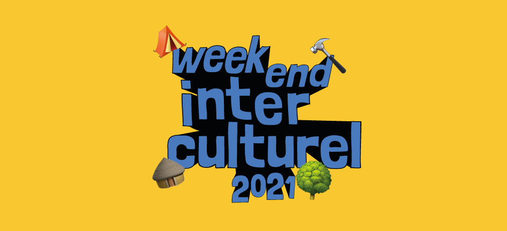 Week-end interculturel : 29 et 30 Mai 2021